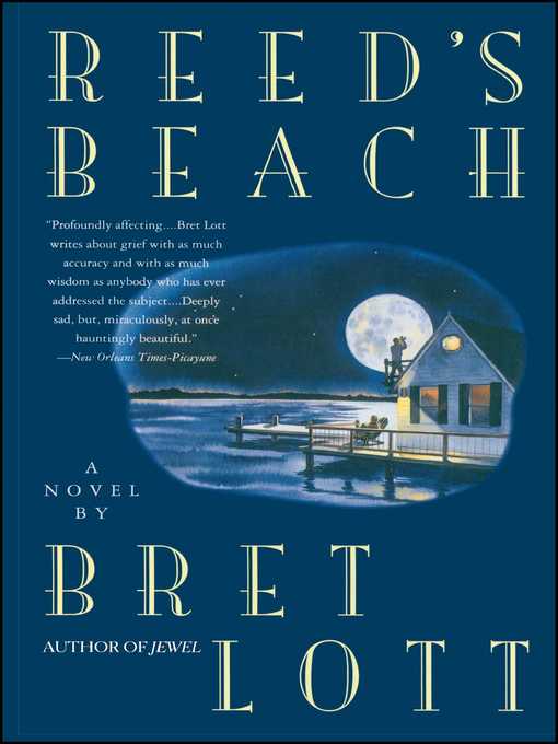 Title details for Reed's Beach by Bret Lott - Wait list